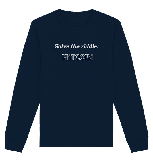 SOLVE THE RIDDLE - NiTCOBi - Organic Basic Unisex Sweatshirt