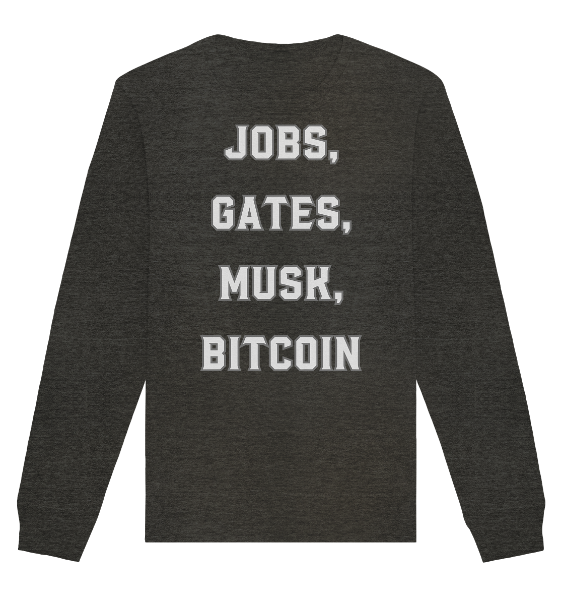 Steve Jobs, Bill Gates, Elon Musk, BITCOIN - Organic Basic Unisex Sweatshirt