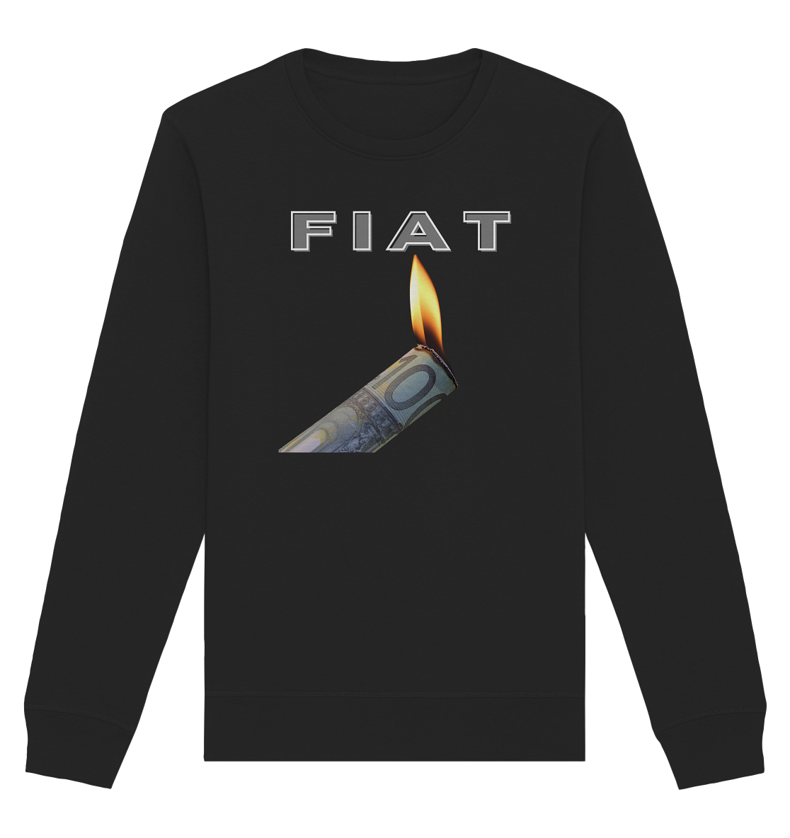 Fiat verbrennt Deine Zukunft - Organic Basic Unisex Sweatshirt