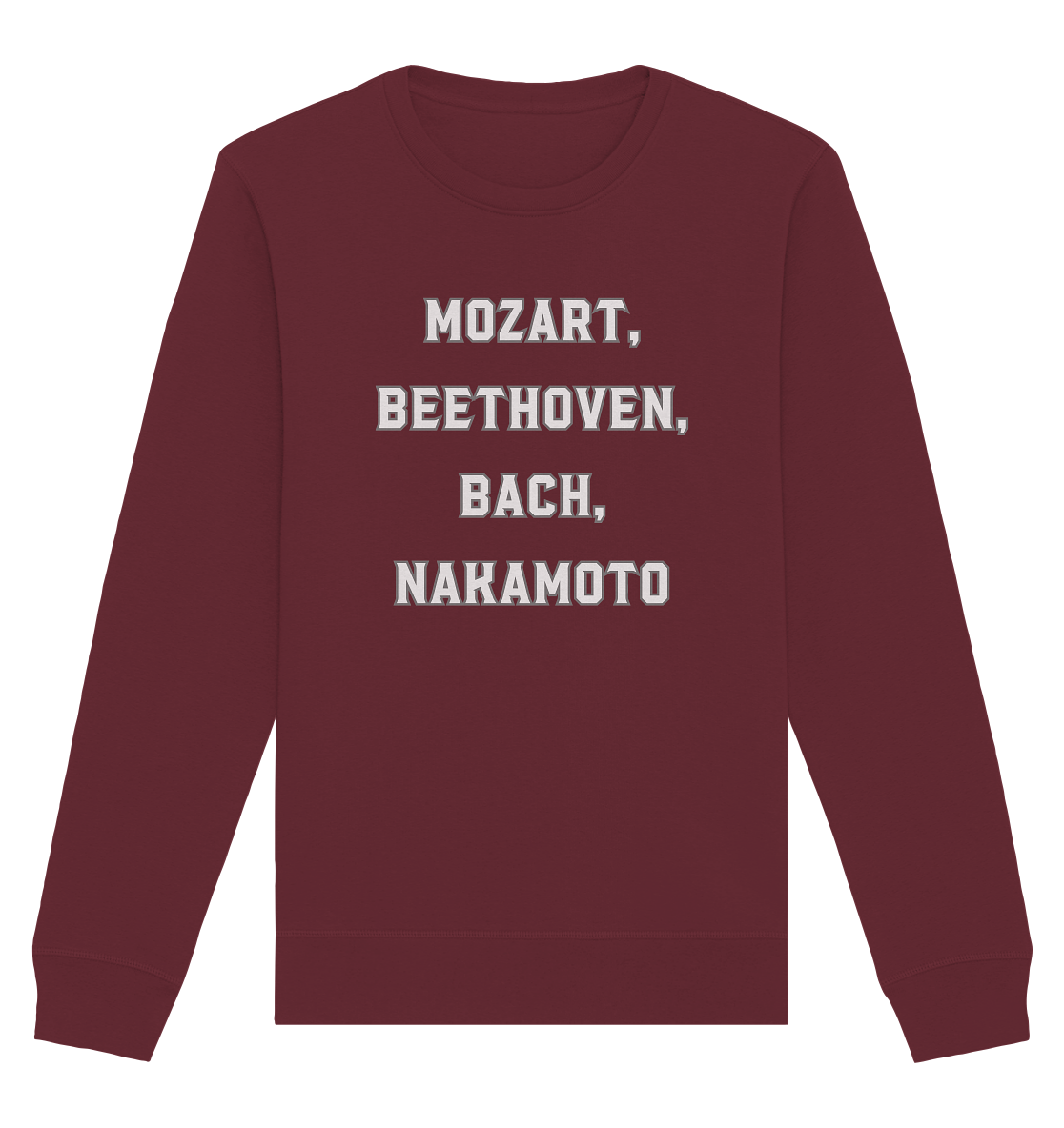 MOZART, BEETHOVEN, BACH, NAKAMOTO  - Organic Basic Unisex Sweatshirt