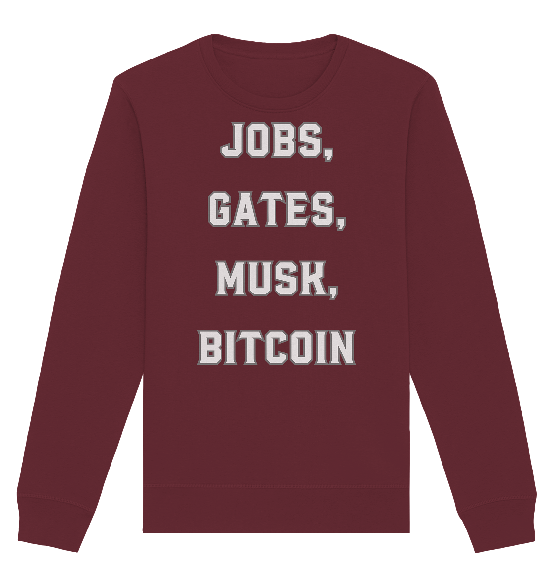 Steve Jobs, Bill Gates, Elon Musk, BITCOIN - Organic Basic Unisex Sweatshirt