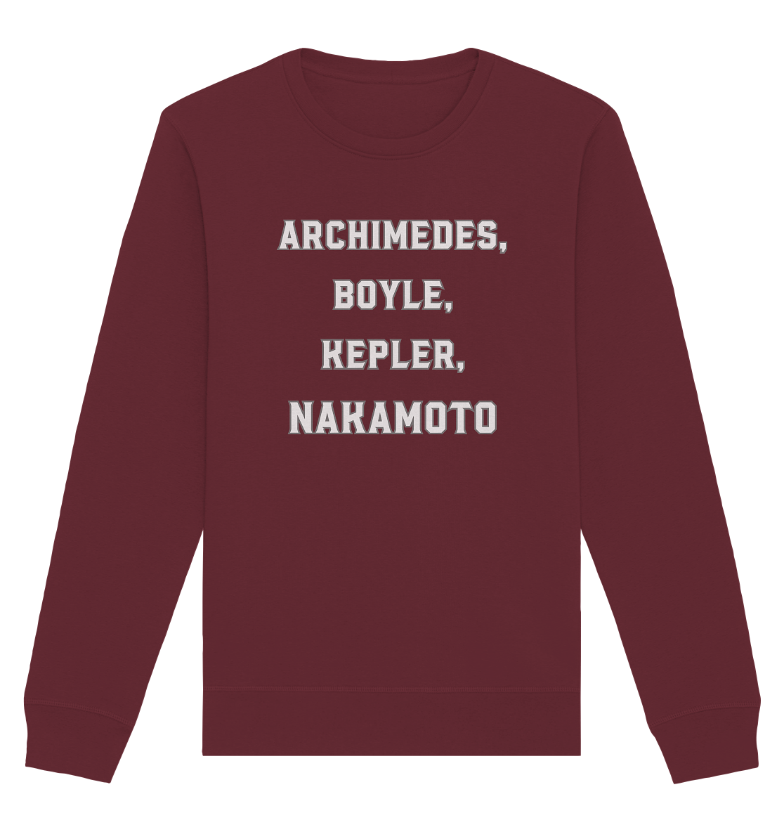ARCHIMEDES, BOYLE, KEPLER, NAKAMOTO - Organic Basic Unisex Sweatshirt