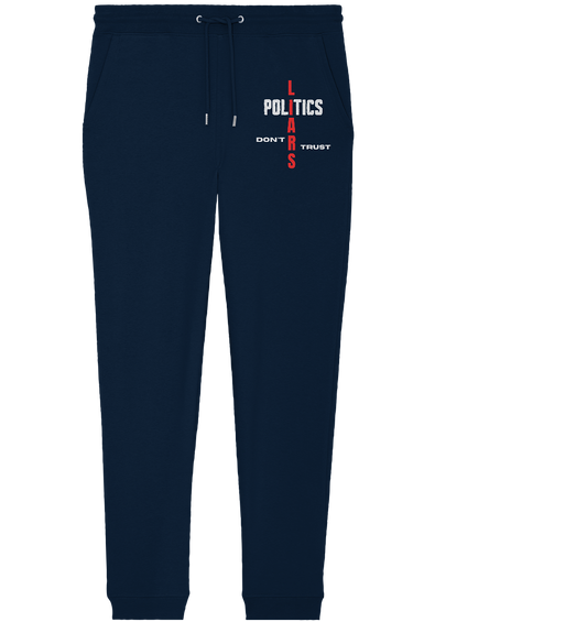 DON`T TRUST POLITICS, LIARS (Ladies Collection, Vers. 2)  - Organic Jogger Pants