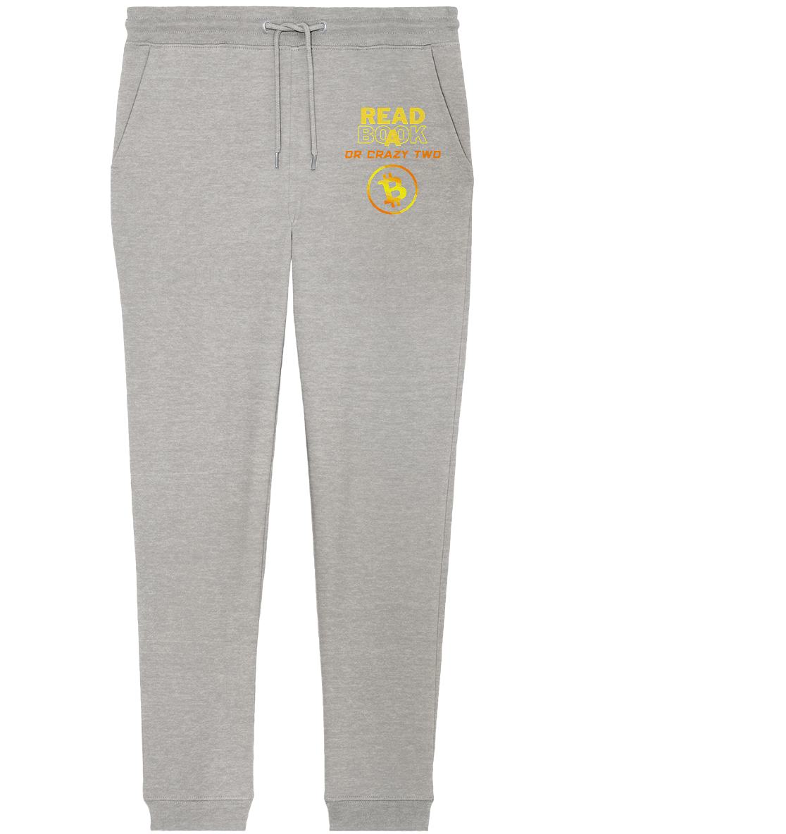 READ A BOOK OR CRAZY TWO - Ladies Collection - Organic Jogger Pants