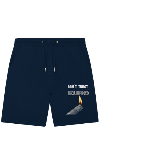 DON`T TRUST EURO - Organic Jogger Shorts