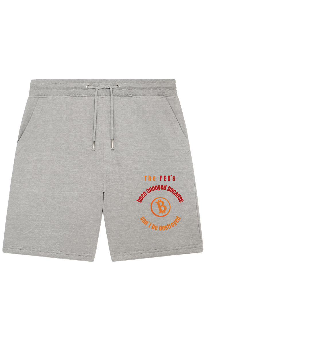 The FEDs been annoyed, BTC cant be destroyed - Organic Jogger Shorts