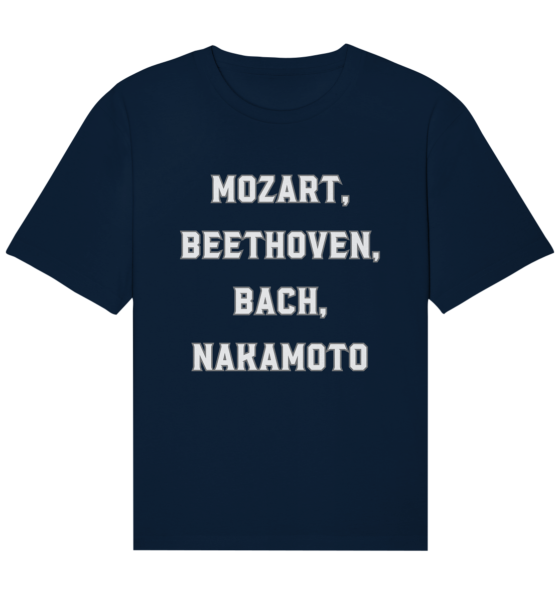 MOZART, BEETHOVEN, BACH, NAKAMOTO  - Organic Relaxed Shirt