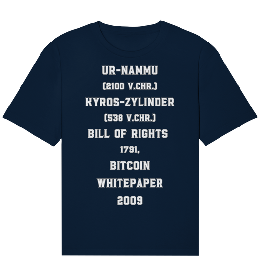 UR-NAMMU, KYROS-ZYLINDER, BILL OF RIGHTS, BITCOIN WHITEPAPER - Organic Relaxed Shirt