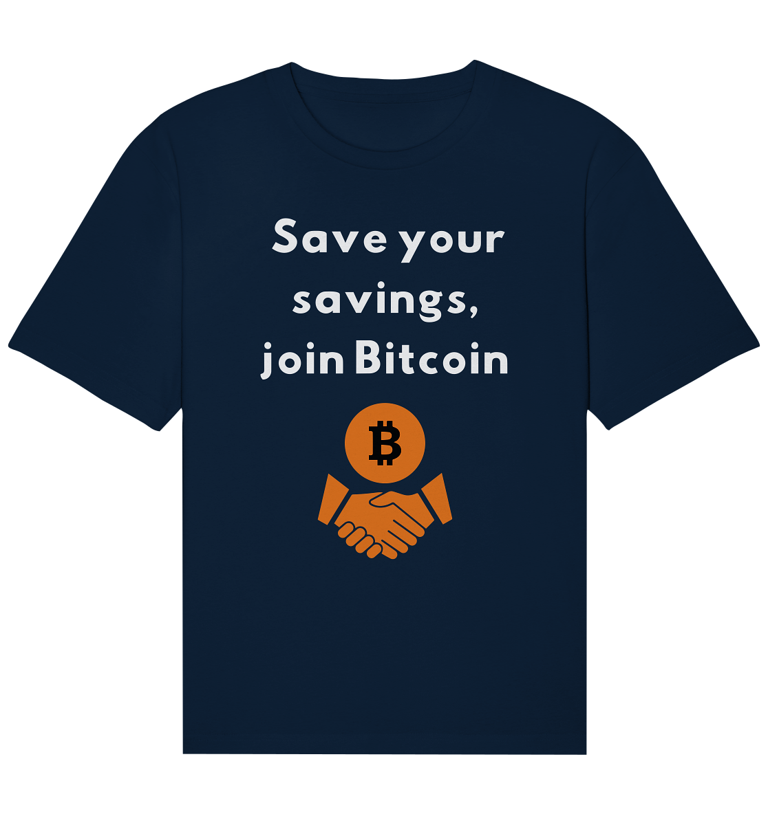 Save your savings, join Bitcoin - Organic Relaxed Shirt