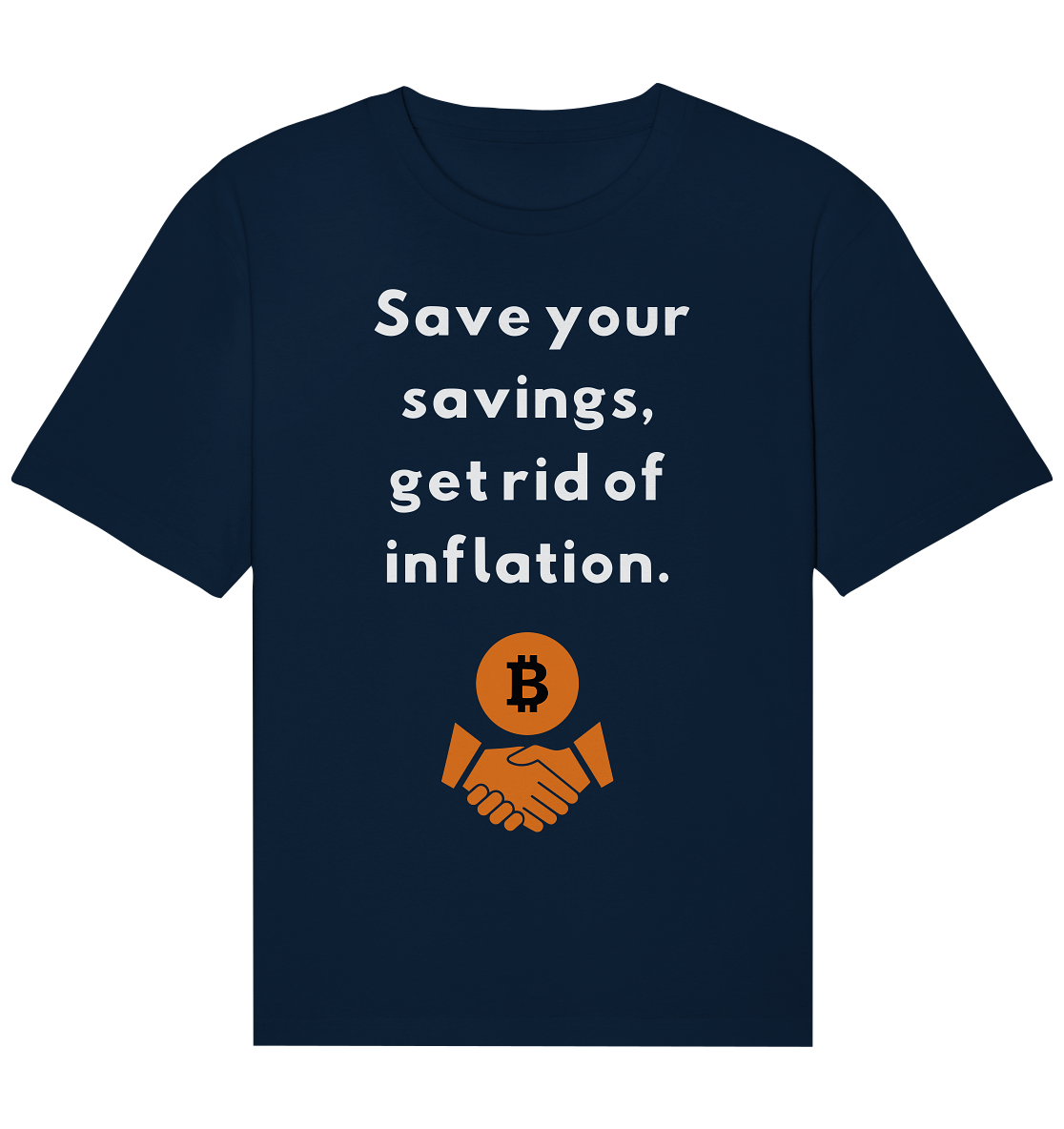 Save your savings, get rid of inflation - Organic Relaxed Shirt