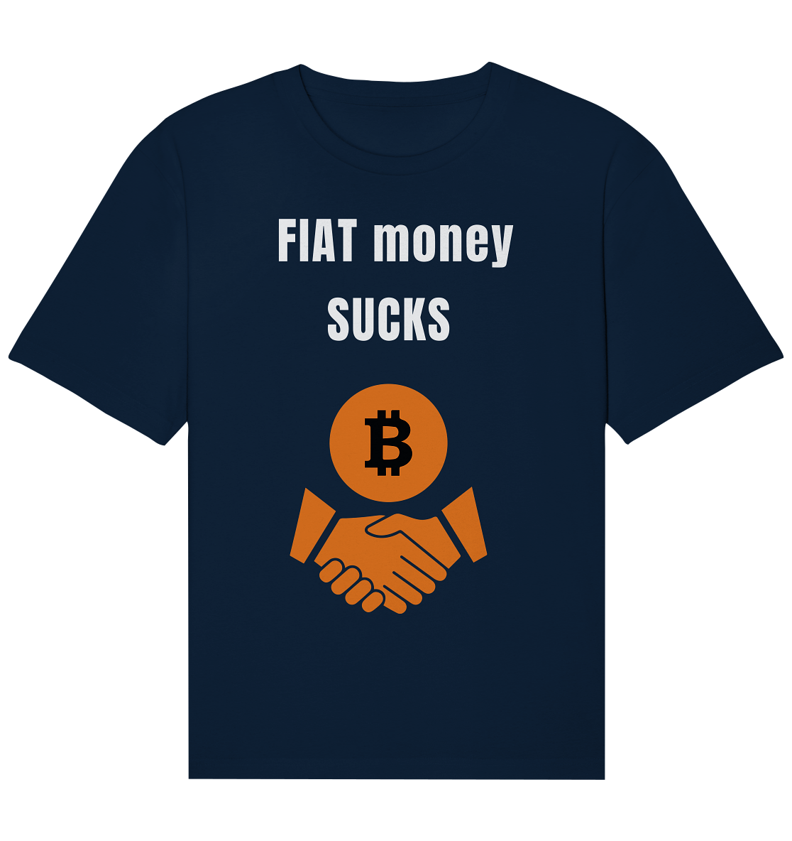 FIAT money SUCKS - Organic Relaxed Shirt