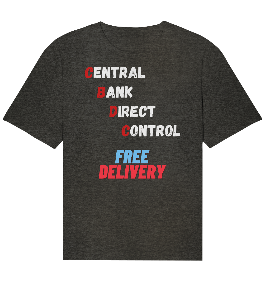 CENTRAL BANK DIRECT CONTROL - FREE DELIVERY - Organic Relaxed Shirt