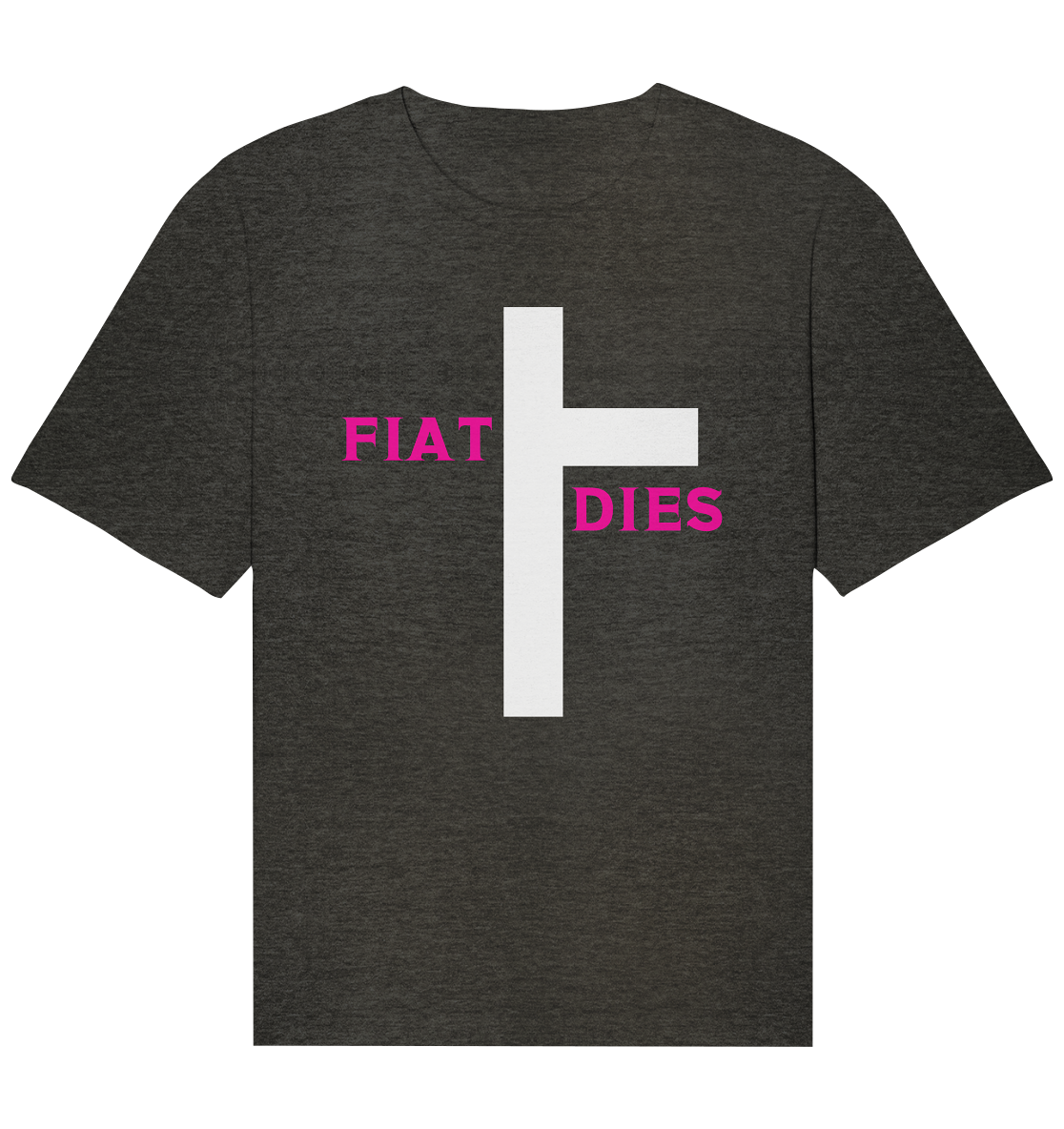 FIAT DIES  - Organic Relaxed Shirt