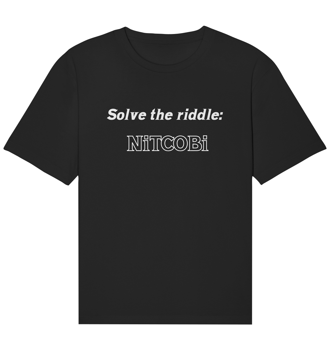 SOLVE THE RIDDLE - NiTCOBi - Organic Relaxed Shirt