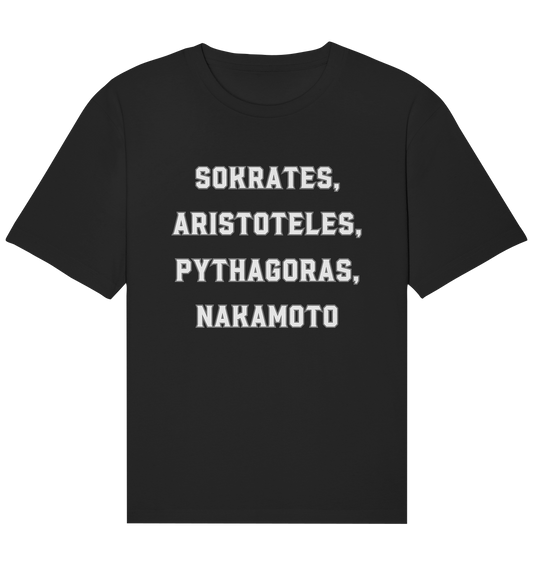SOKRATES, ARISTOTELES, PHYTHAGORAS, NAKAMOTO  - Organic Relaxed Shirt