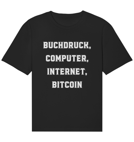 Buchdruck, Computer, Internet, Bitcoin - Organic Relaxed Shirt