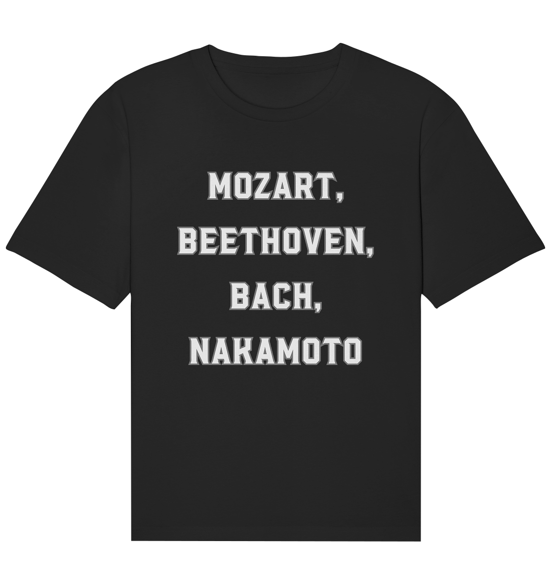MOZART, BEETHOVEN, BACH, NAKAMOTO  - Organic Relaxed Shirt