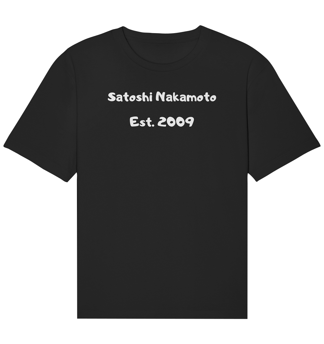 Satoshi Nakamoto Est. 2009 (Signatur pur) - Organic Relaxed Shirt