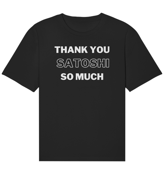 THANK YOU SO MUCH SATOSHI (Version pure white) - Organic Relaxed Shirt