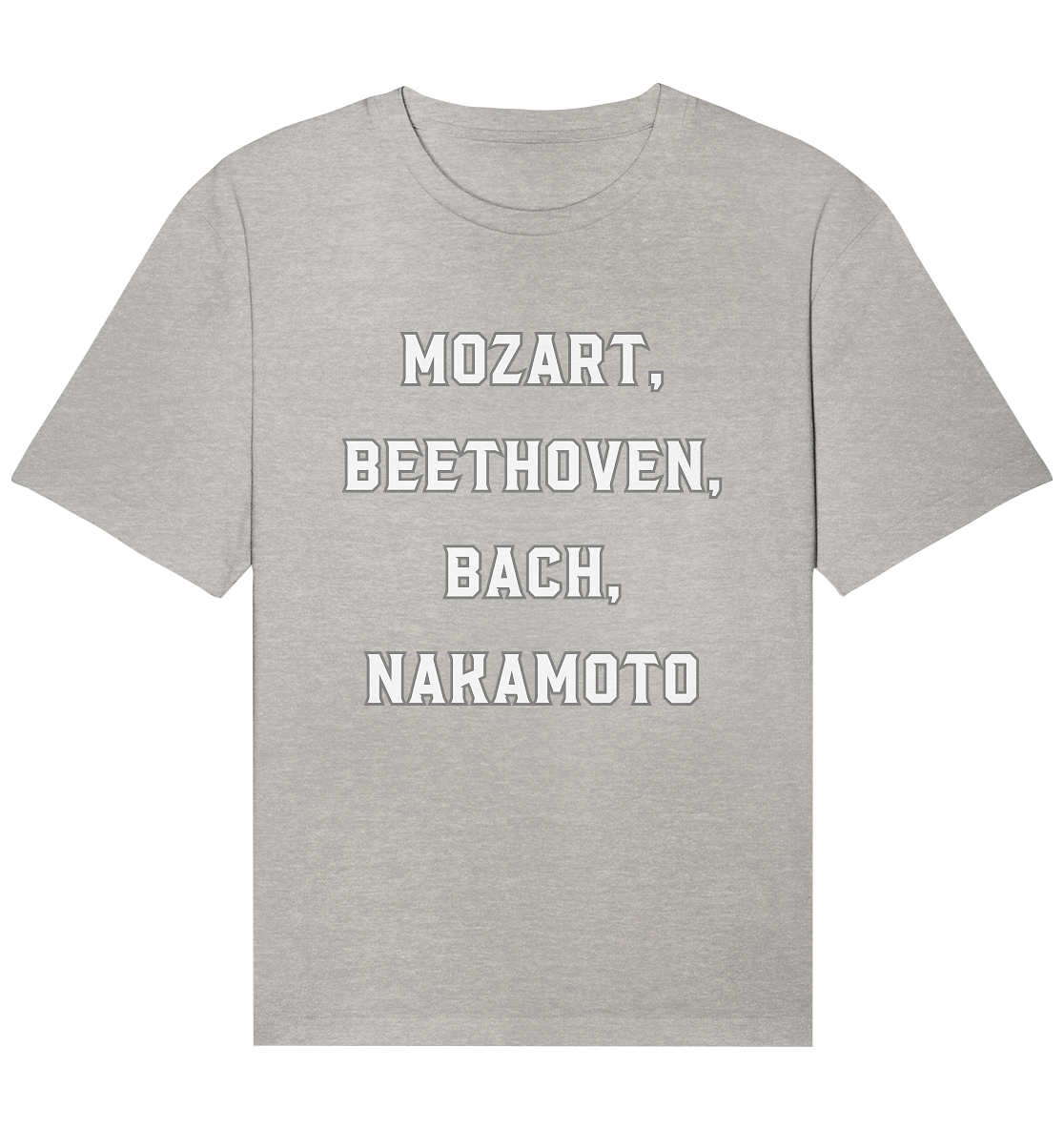 MOZART, BEETHOVEN, BACH, NAKAMOTO  - Organic Relaxed Shirt