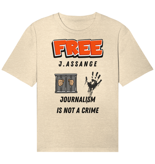 FREE J.ASSANGE - JOURNALISM IS NOT A CRIME (2 GRAFIKEN) - Organic Relaxed Shirt