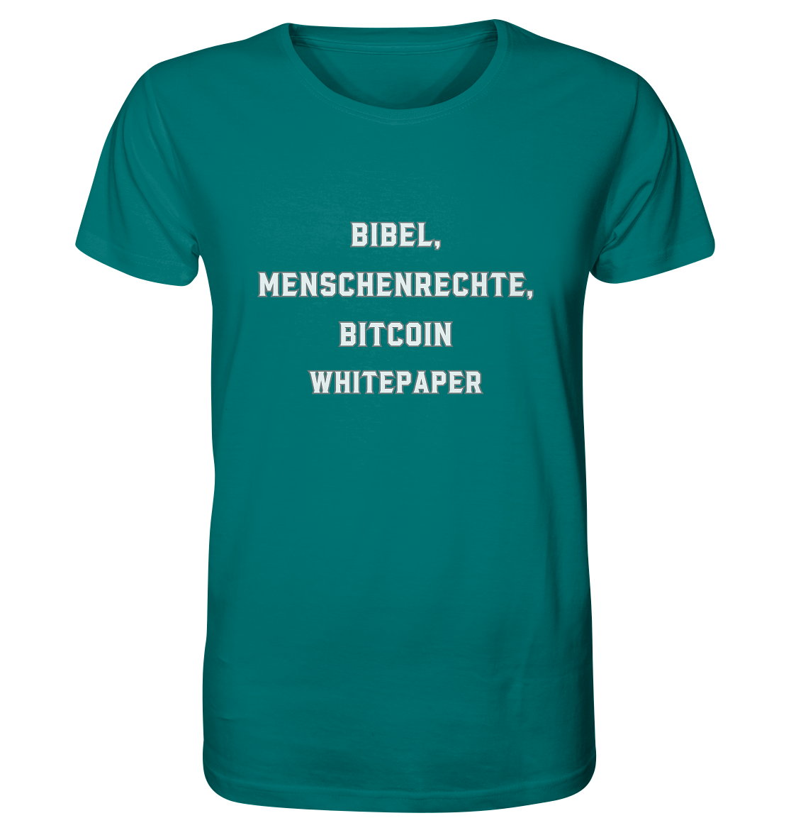 BIBEL, MENSCHENRECHTE, BITCOIN WHITEPAPER - Organic Shirt