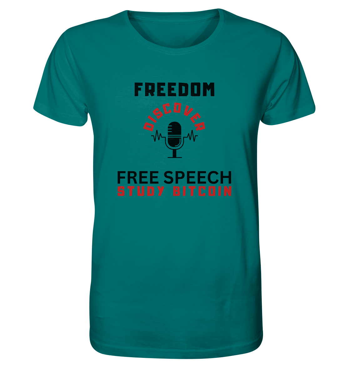 FREEDOM (Mikrofon) DISCOVER FREE SPEECH, STUDY BITCOIN   - Organic Shirt