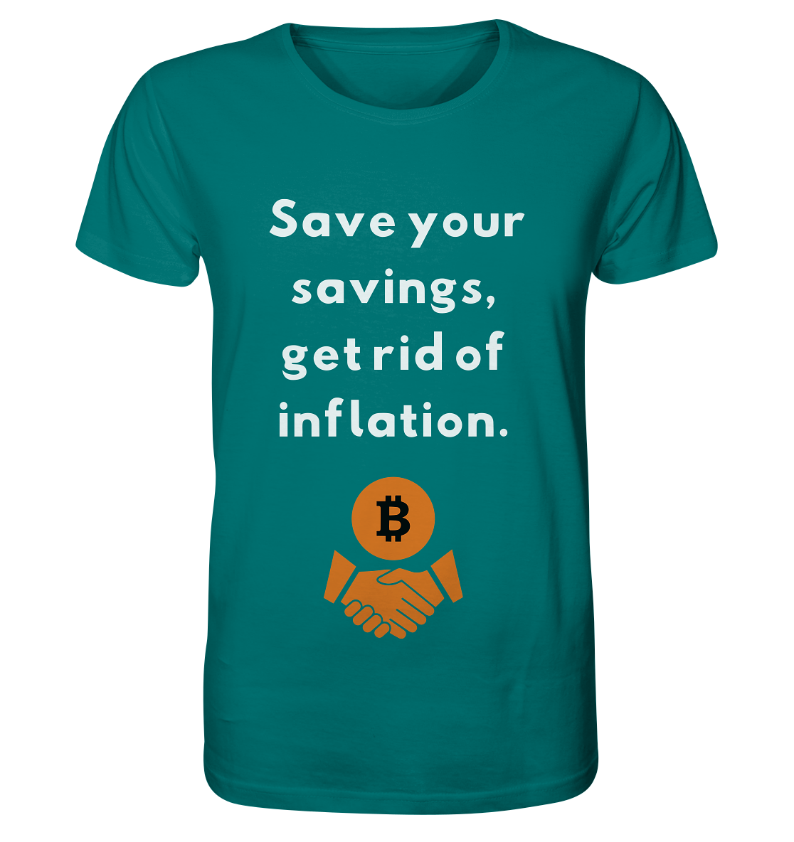 Save your savings, get rid of inflation - Organic Shirt