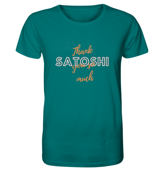 THANK YOU SO MUCH SATOSHI (Variante Chaos) - Organic Shirt