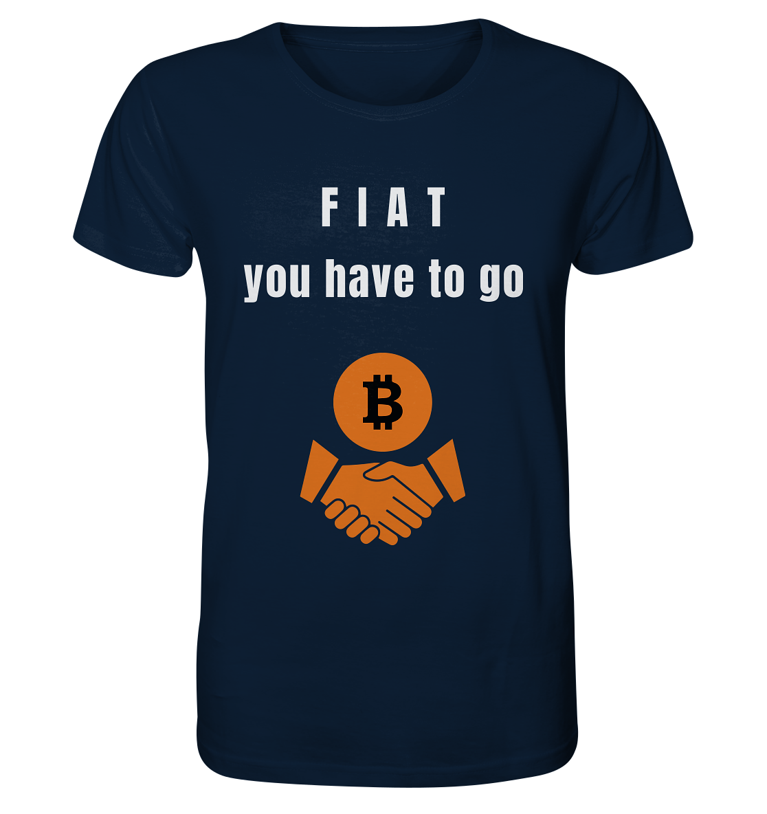 FIAT you have to go - Organic Shirt