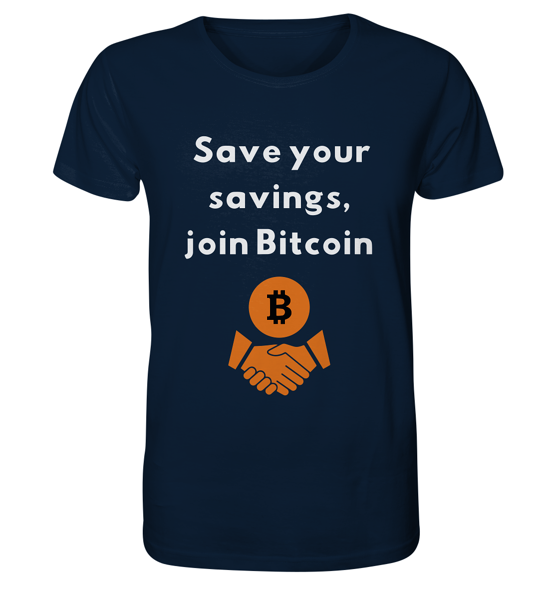 Save your savings, join Bitcoin - Organic Shirt