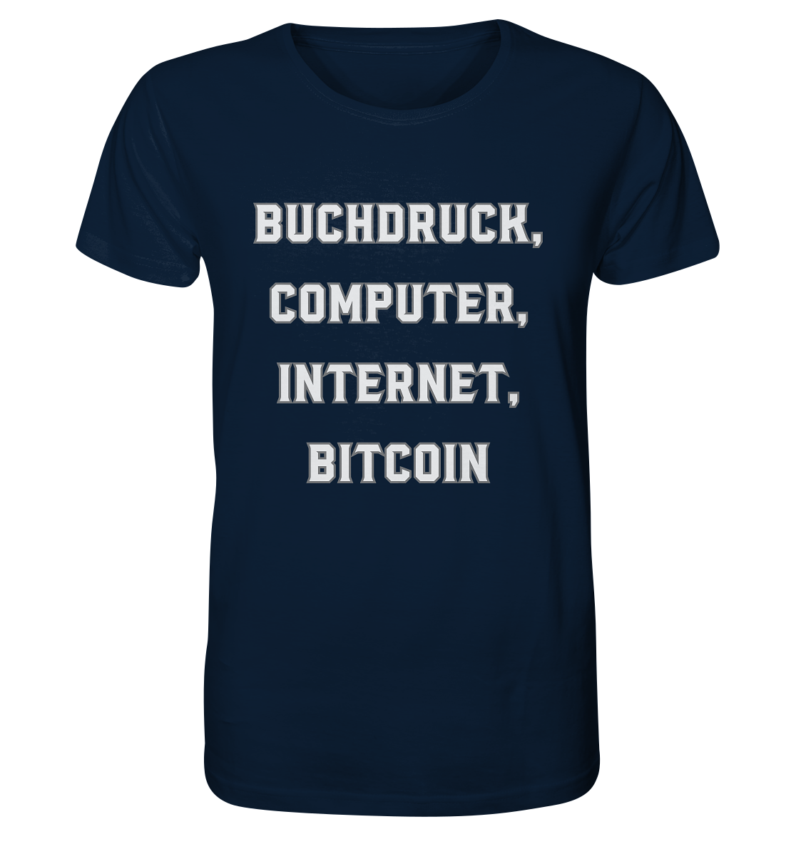 Buchdruck, Computer, Internet, Bitcoin - Organic Shirt