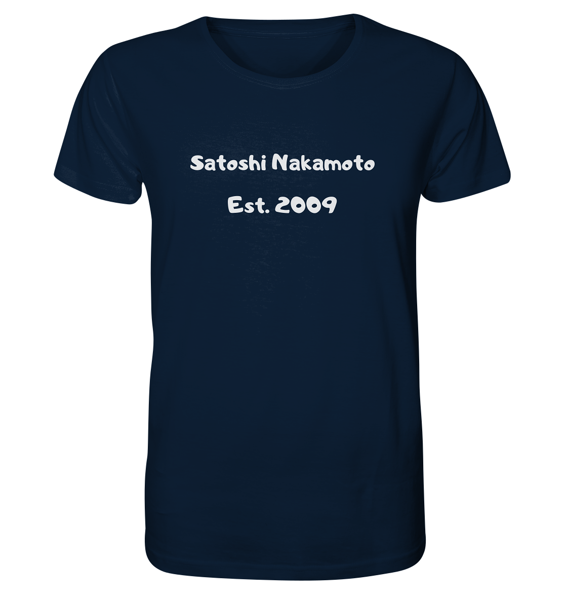Satoshi Nakamoto Est. 2009 (Signatur pur) - Organic Shirt