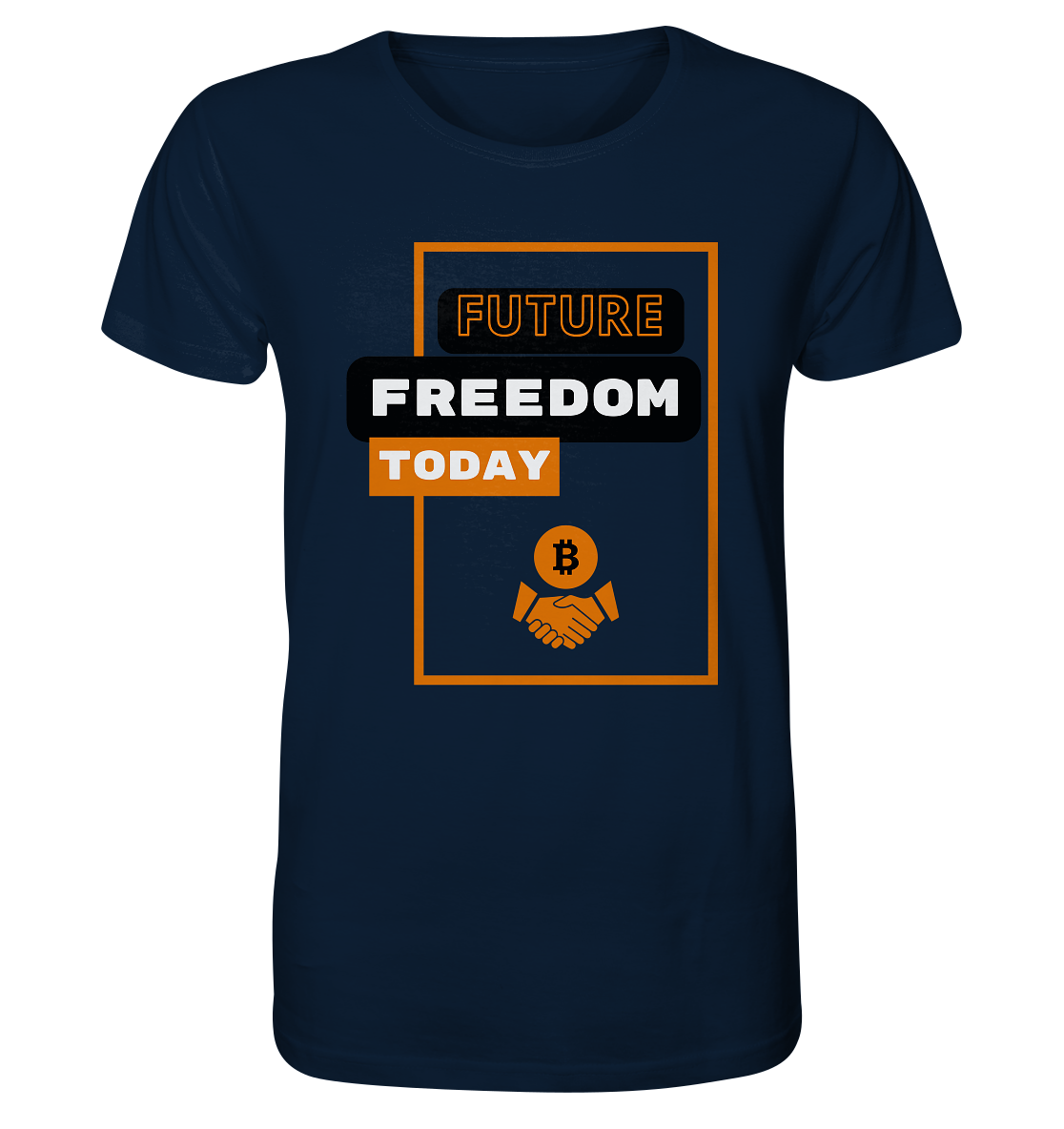 FUTURE FREEDOM TODAY (BTC handshake) - Organic Shirt