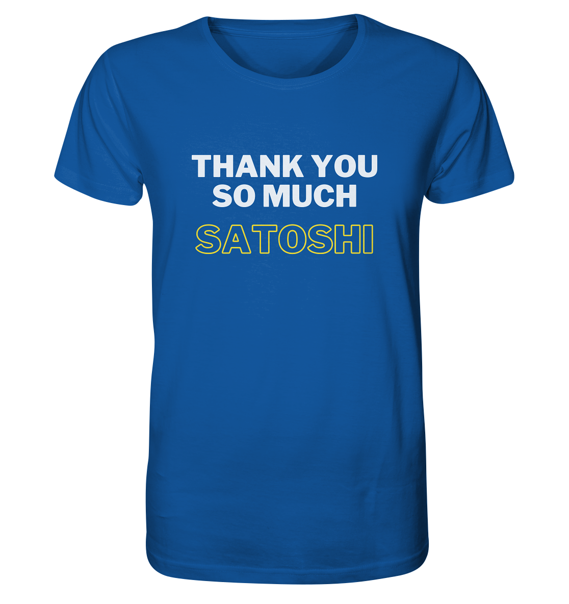 THANK YOU SO MUCH SATOSHI (weiss / gelb)  - Organic Shirt