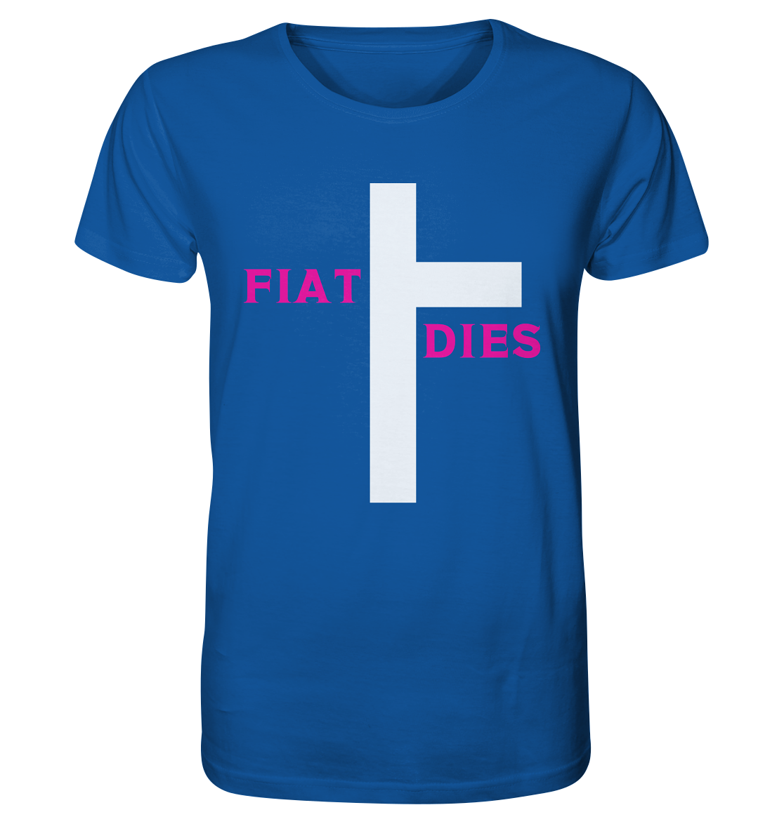 FIAT DIES  - Organic Shirt