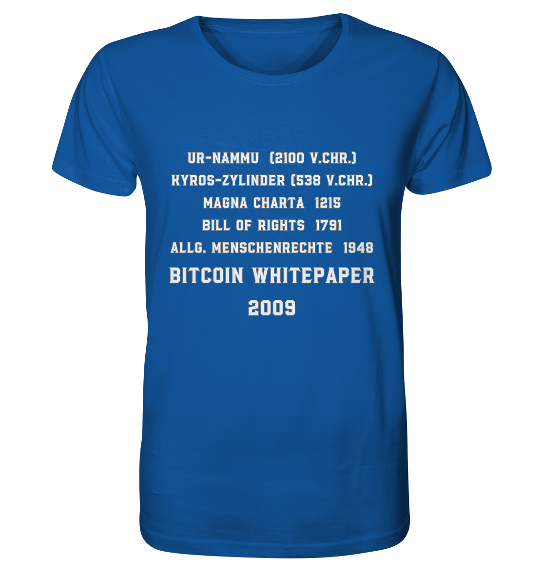 Wichtigste Dokumente der Welt bis zum BITCOIN Whitepaper (2009) - Organic Shirt