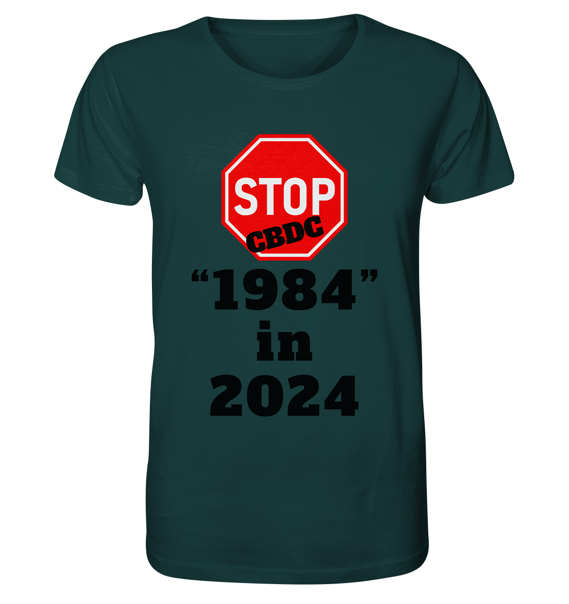 STOP CBDC "1984" in 2024 - Organic Shirt