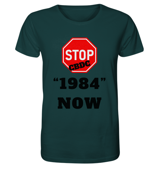 STOP CBDC "1984" NOW - Organic Shirt