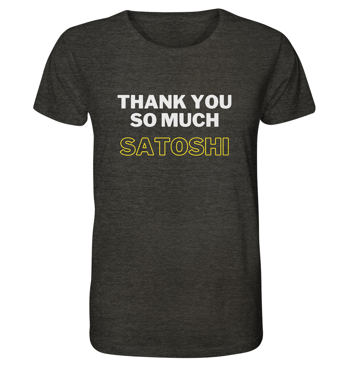 THANK YOU SO MUCH SATOSHI (weiss / gelb)  - Organic Shirt