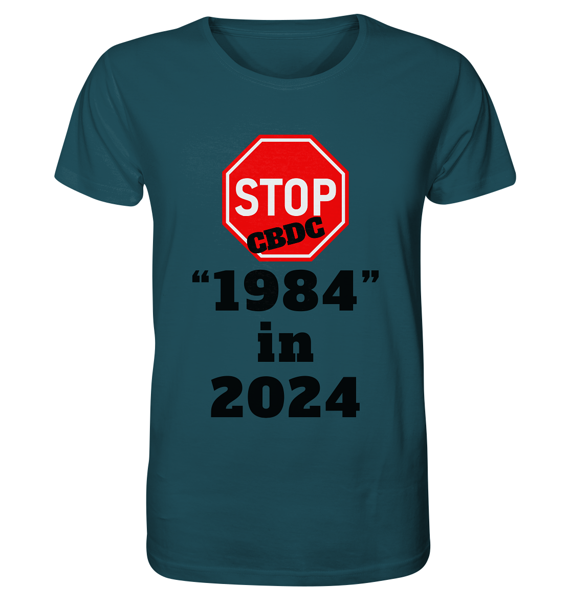 STOP CBDC "1984" in 2024 - Organic Shirt