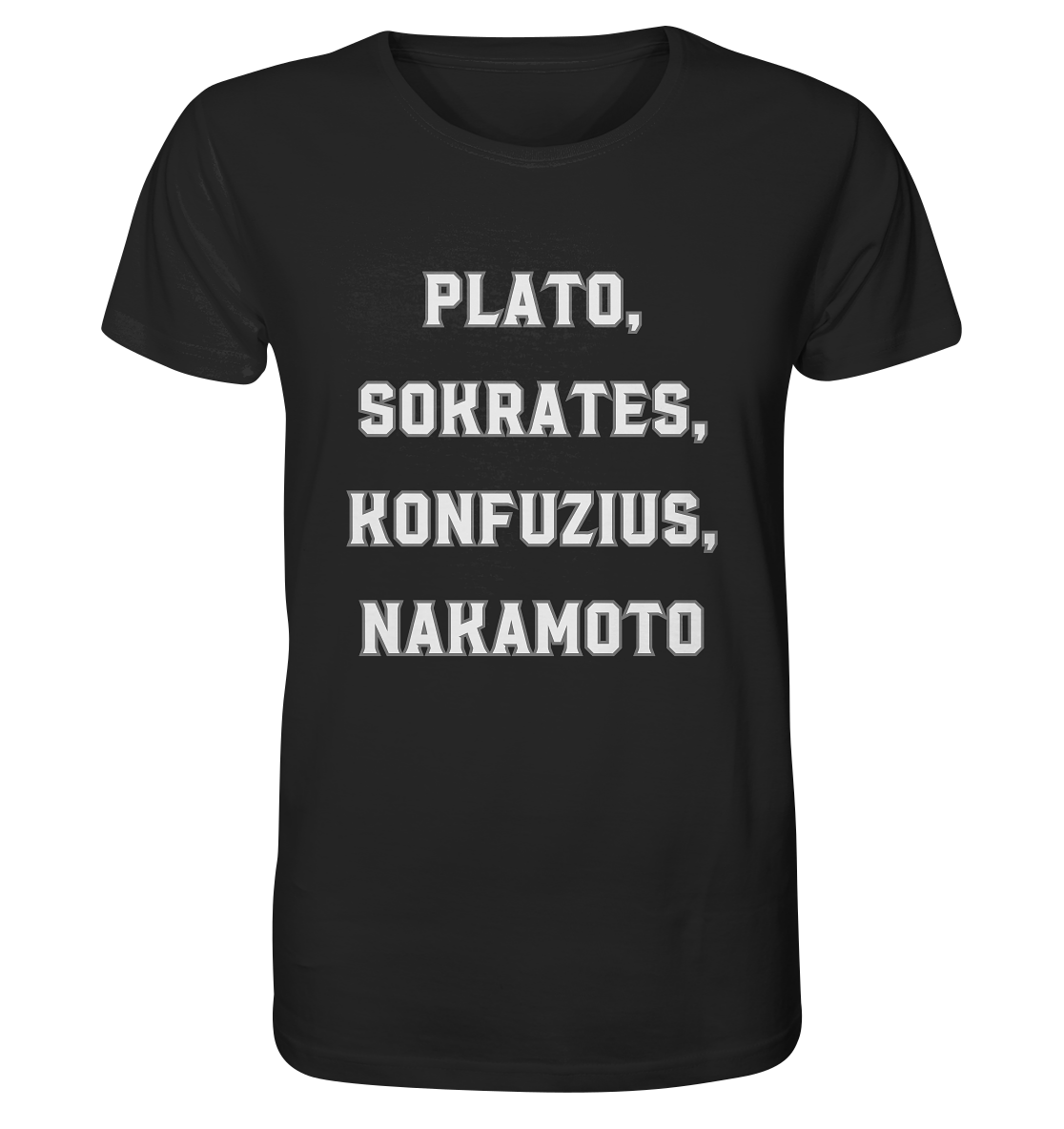 PLATO, SOKRATES, KONFUZIUS, NAKAMOTO  - Organic Shirt