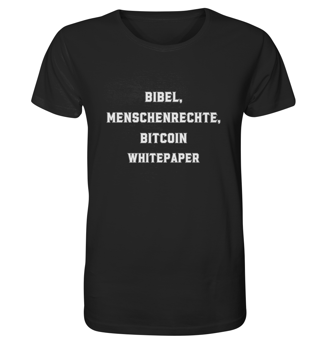 BIBEL, MENSCHENRECHTE, BITCOIN WHITEPAPER - Organic Shirt