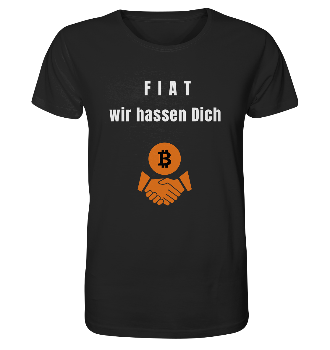 F I A T  wir  hassen  Dich - Organic Shirt