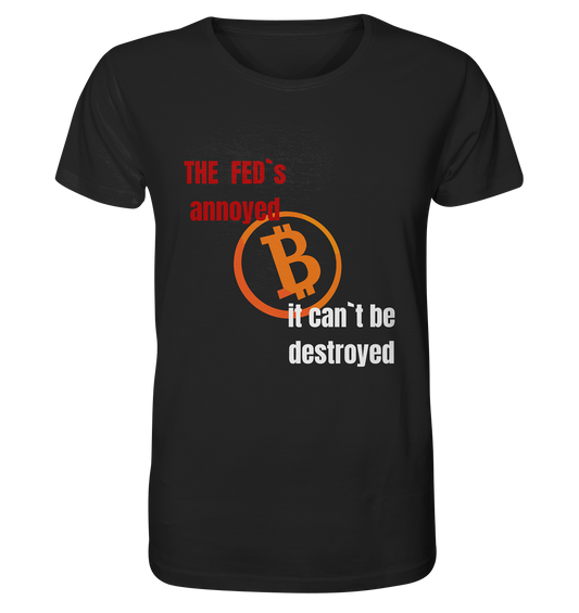 The FEDs annoyed... (gerade, versetzt) - Organic Shirt