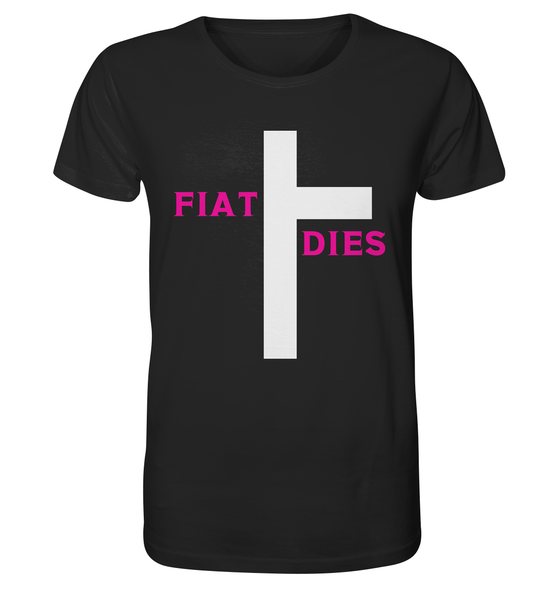 FIAT DIES  - Organic Shirt