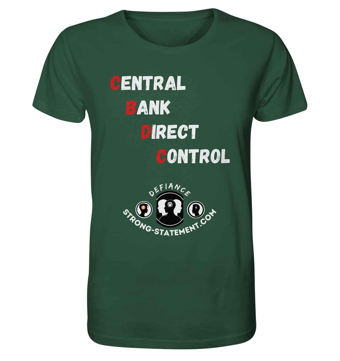 CENTRAL BANK DIRECT CONTROL - Defiance - Strong-Statement.com - Organic Shirt