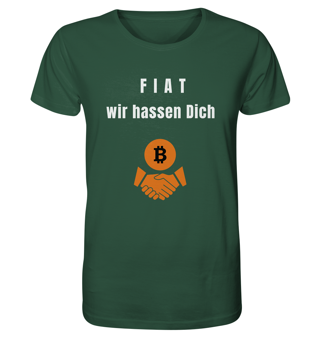 F I A T  wir  hassen  Dich - Organic Shirt