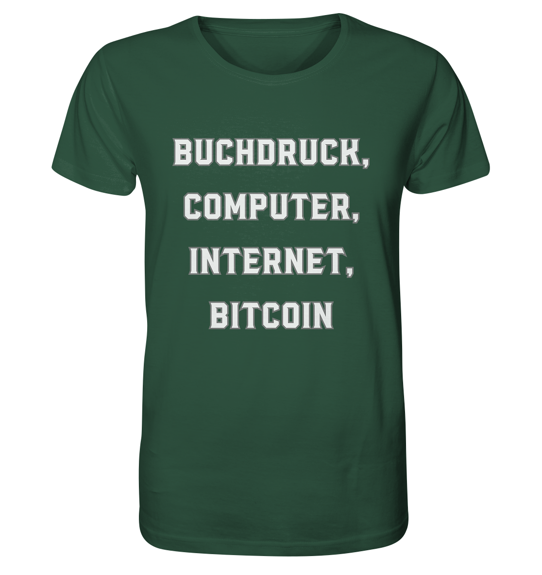 Buchdruck, Computer, Internet, Bitcoin - Organic Shirt