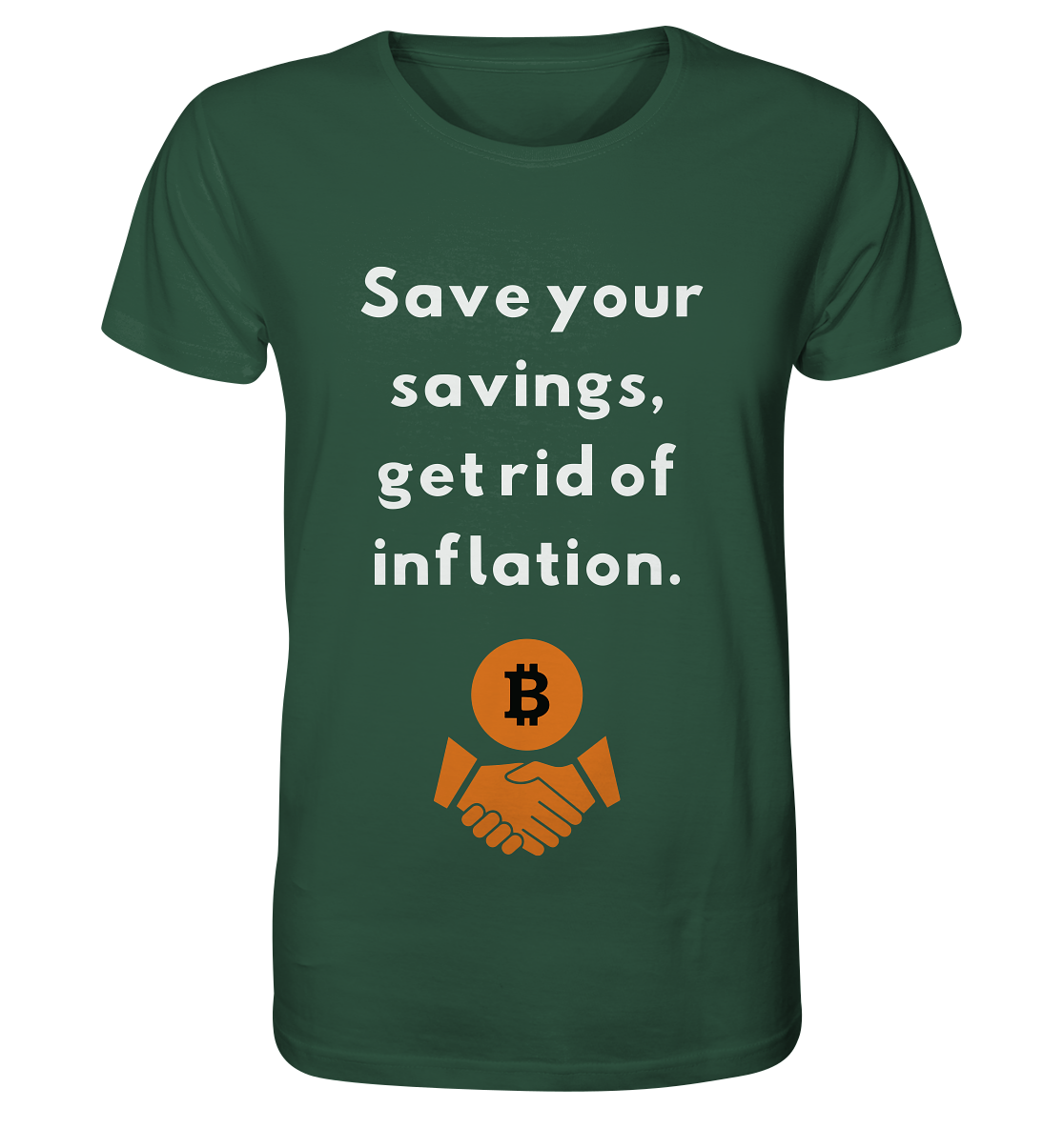 Save your savings, get rid of inflation - Organic Shirt